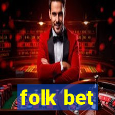 folk bet